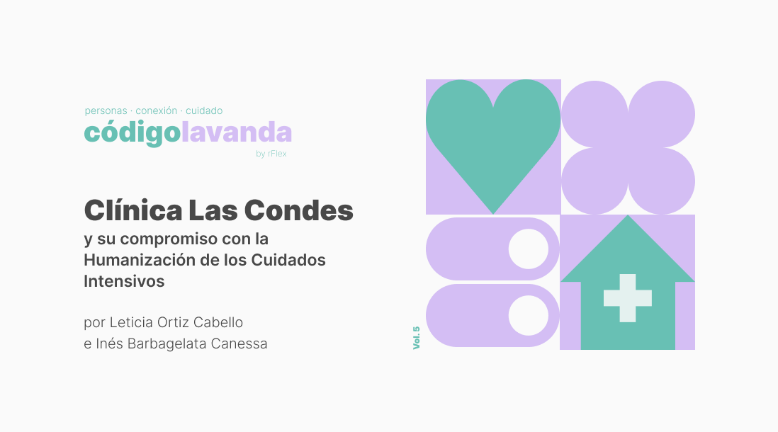 Clínica Las Condes y su compromiso con la Humanización de los...